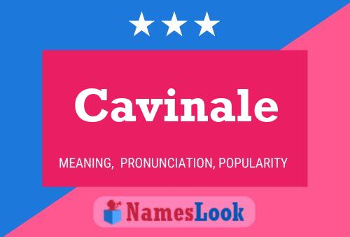 Cavinale Name Poster