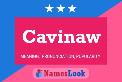 Cavinaw Name Poster