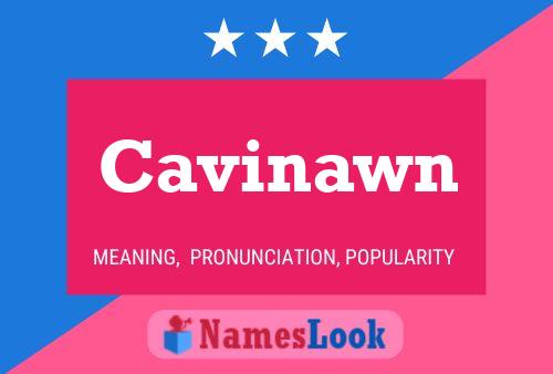 Cavinawn Name Poster