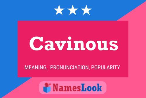 Cavinous Name Poster