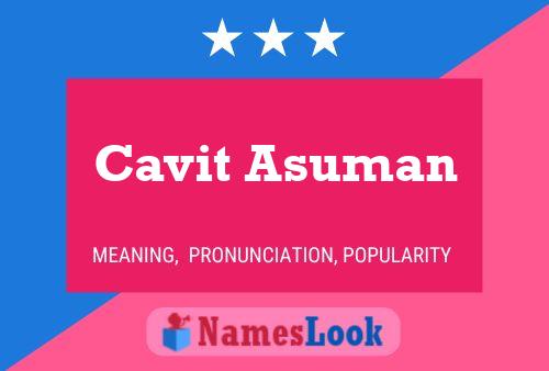 Cavit Asuman Name Poster