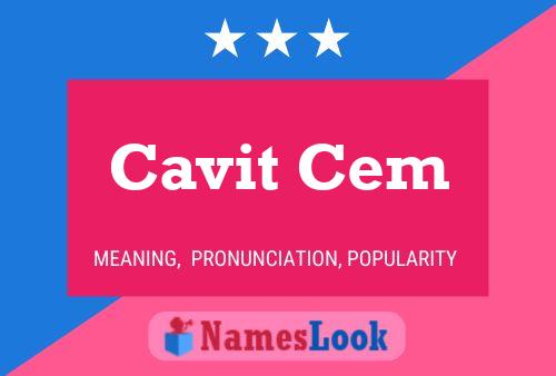 Cavit Cem Name Poster