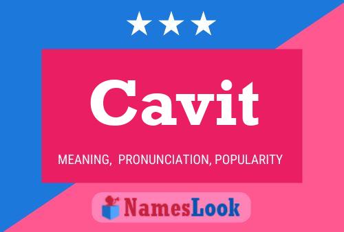 Cavit Name Poster