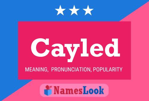 Cayled Name Poster