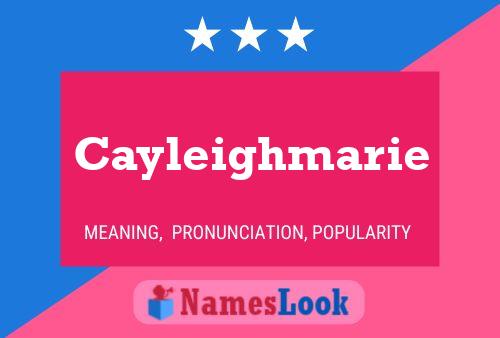 Cayleighmarie Name Poster