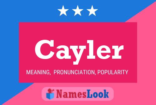 Cayler Name Poster