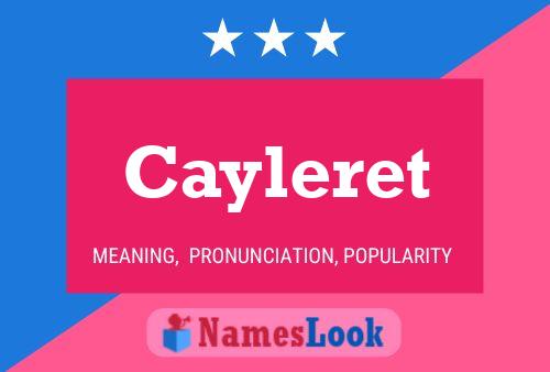 Cayleret Name Poster