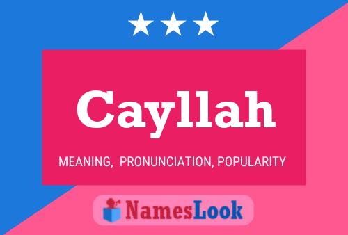 Cayllah Name Poster