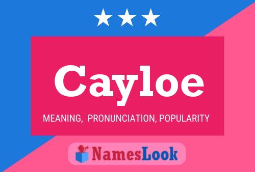 Cayloe Name Poster