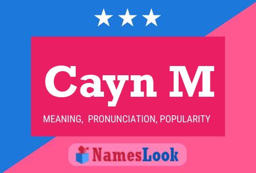 Cayn M Name Poster