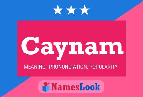 Caynam Name Poster