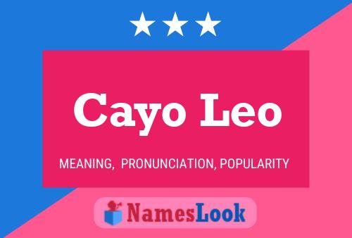 Cayo Leo Name Poster