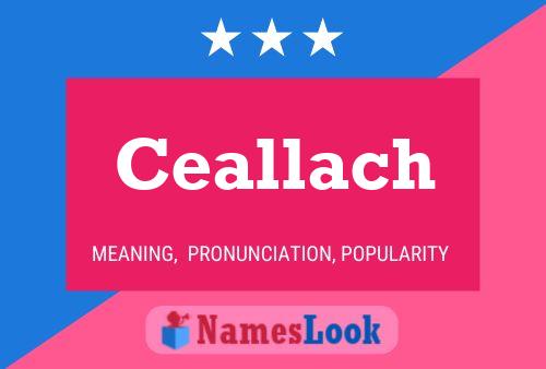 Ceallach Name Poster