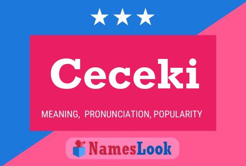 Ceceki Name Poster