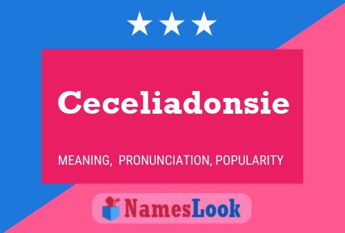 Ceceliadonsie Name Poster