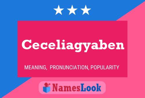 Ceceliagyaben Name Poster