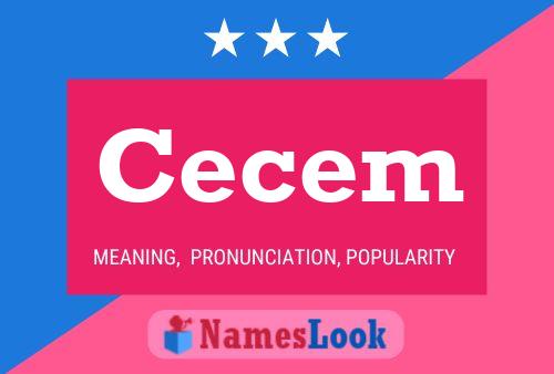 Cecem Name Poster