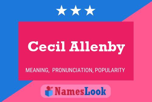 Cecil Allenby Name Poster