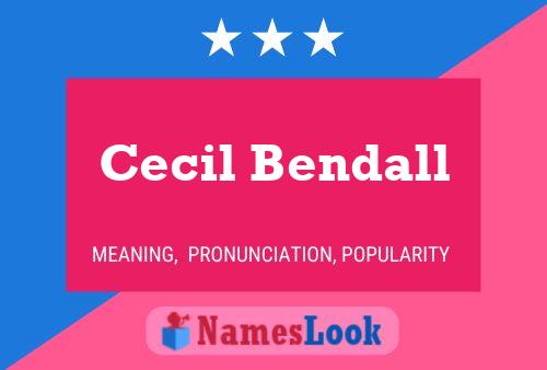 Cecil Bendall Name Poster