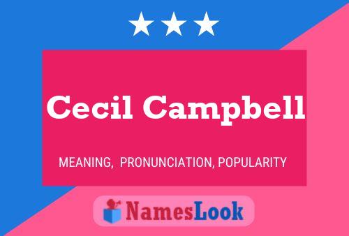 Cecil Campbell Name Poster