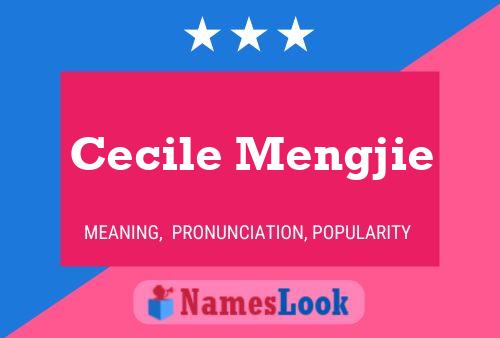 Cecile Mengjie Name Poster