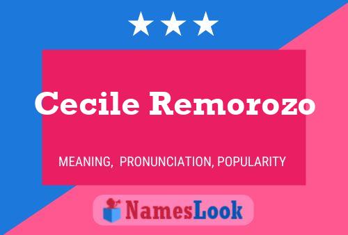 Cecile Remorozo Name Poster