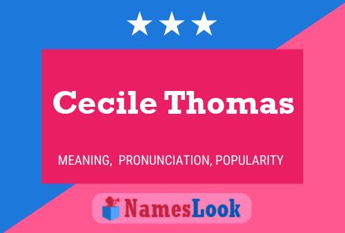 Cecile Thomas Name Poster