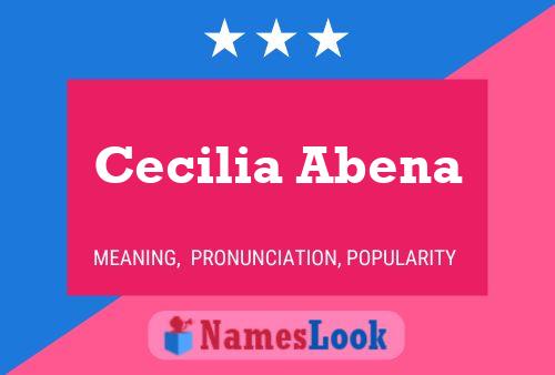 Cecilia Abena Name Poster