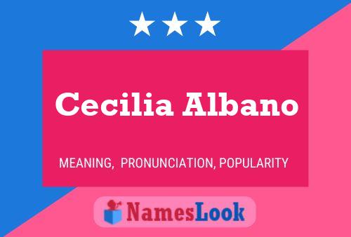 Cecilia Albano Name Poster