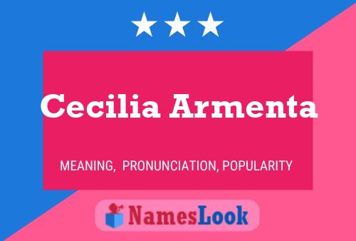 Cecilia Armenta Name Poster