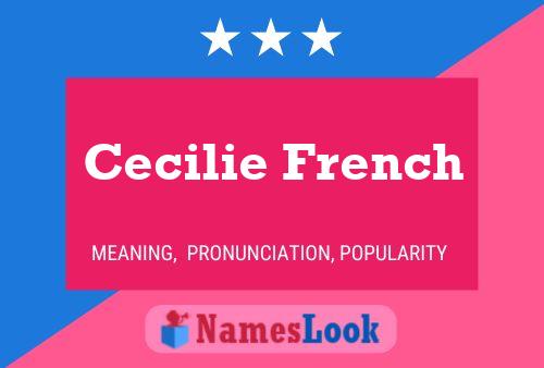 Cecilie French Name Poster