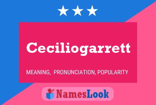 Ceciliogarrett Name Poster