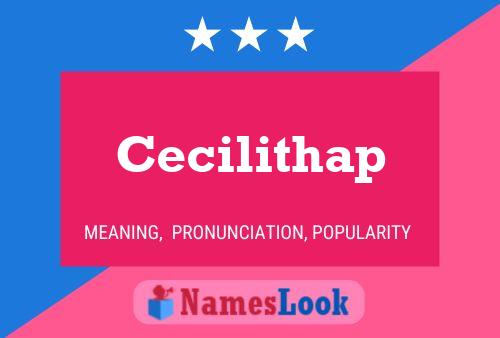 Cecilithap Name Poster