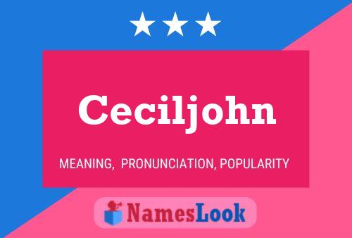 Ceciljohn Name Poster