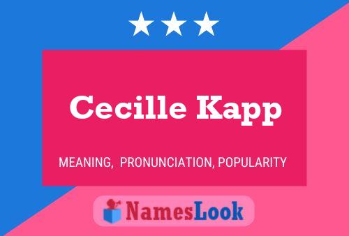 Cecille Kapp Name Poster