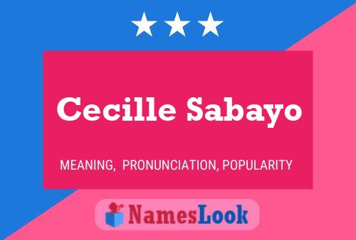 Cecille Sabayo Name Poster