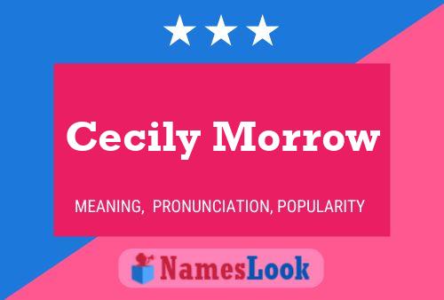 Cecily Morrow Name Poster