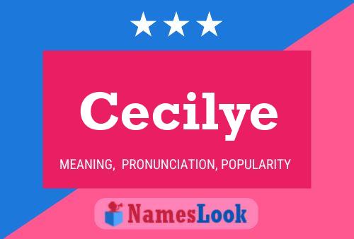 Cecilye Name Poster