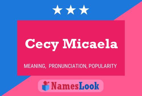 Cecy Micaela Name Poster