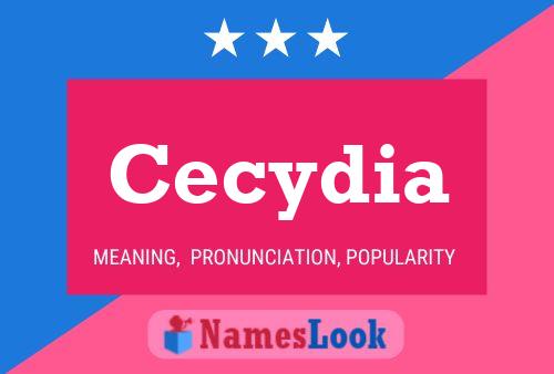 Cecydia Name Poster