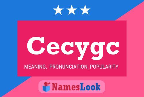 Cecygc Name Poster