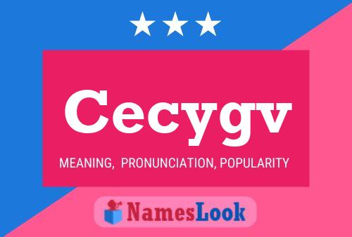 Cecygv Name Poster