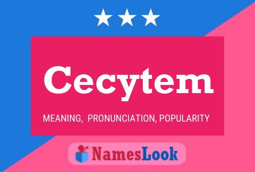 Cecytem Name Poster