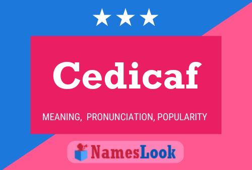 Cedicaf Name Poster