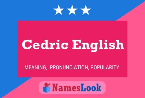 Cedric English Name Poster