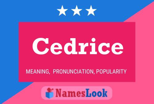 Cedrice Name Poster