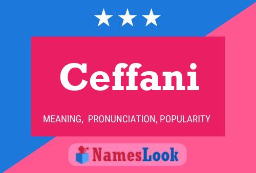 Ceffani Name Poster