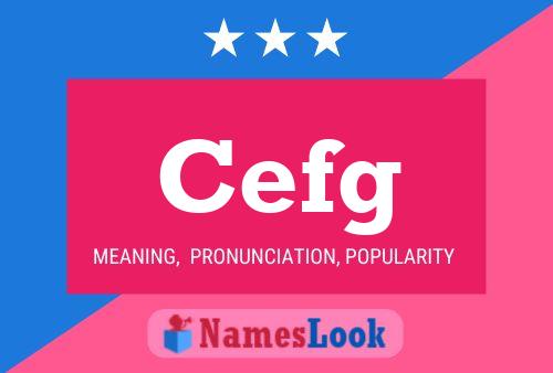 Cefg Name Poster