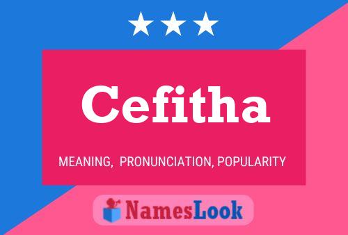 Cefitha Name Poster