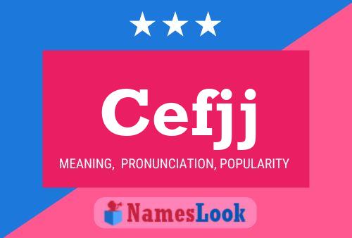 Cefjj Name Poster